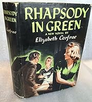 Rhapsody in Green B0006APAV8 Book Cover
