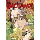 バッカーノ！ 1934 完結編　Peter Pan In Chains (電撃文庫)