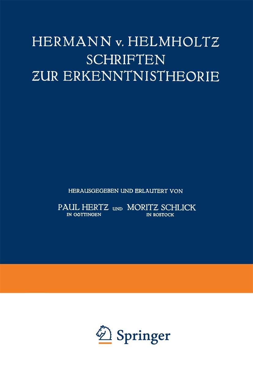 Hermann V. Helmholtz Schriften Zur Erkenntnistheorie
