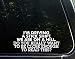 I'm Driving A Stick Shift. We're On A Hill. Do You Really Want To Be Close Enough To Read This? - 8-1/2" x 4" - Vinyl Die Cut Decal/ Bumper Sticker For Windows, Cars, Trucks, Laptops, Etc.