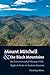 Mount Mitchell and the Black Mountains: An Environmental History of the Highest Peaks in Eastern America