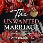 Cover of The Unwanted Marriage
