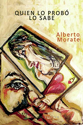 QUIEN LO PROBÓ LO SABE: 8 (TIERRA POÉTICA)