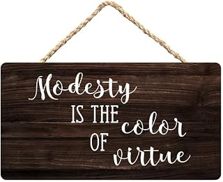 Modesty is The Color of Virtue Wooden Sign - 12X6 Inch Wall Art for Moral-Focused Home Door Bedroom