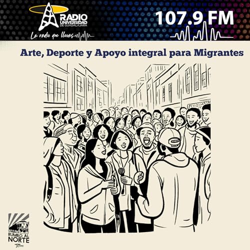『121. Arte, Deporte, Asistencia integral y Radio para migrantes』のカバーアート