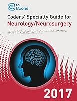 Coders' Specialty Guide 2017: Neurology/Neurosurgery 1630129011 Book Cover
