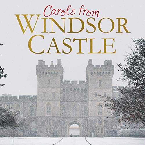 Amazon.co.jp: Carols from Windsor Castle : The Choir of St George's ...