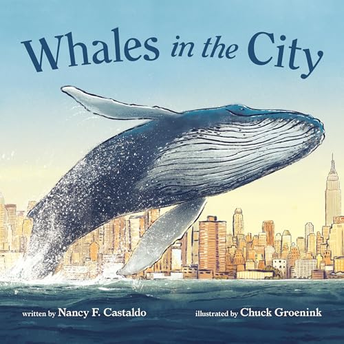 Whales in the City by Nancy F. Castaldo, Chuck Groenink - illustrator episode artwork