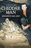 In Search of Cheddar Man