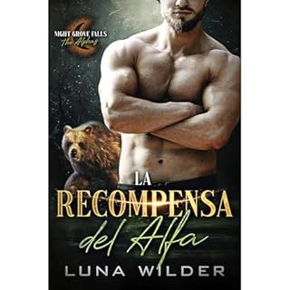 La recompensa del Alfa Audiolibro Por Luna Wilder arte de portada