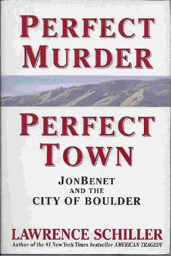 Perfect Murder Perfect Town B000ZOD0L2 Book Cover