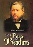 Spurgeon - Prince of Preachers