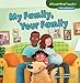 My Family, Your Family (Cloverleaf Books &cent;  Alike and Different)