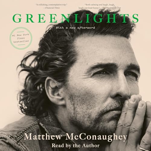 Page de couverture de Greenlights by Matthew McConaughey, Book Summary, Podcast, English