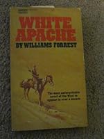 White Apache B0014D9RVK Book Cover