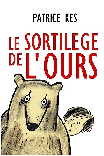 Le sortilège de l'ours (French Edition)