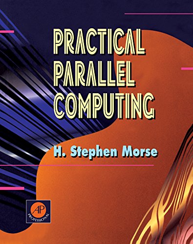 Practical Parallel Computing