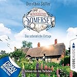 Mörderisches Somerset - Das unheimliche Cottage