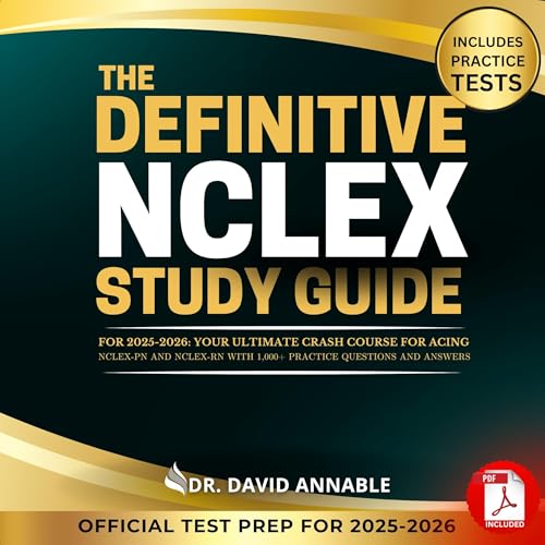 The Definitive NCLEX Study Guide for 2025-2026 by Dr. David Annable episode artwork