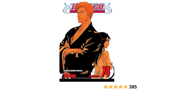 Amazon Com Bleach Vol 74 The Death And The Strawberry Ebook Kubo Tite Kindle Store