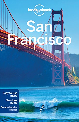 Preisvergleich Produktbild Lonely Planet San Francisco City Guide (City Guides)