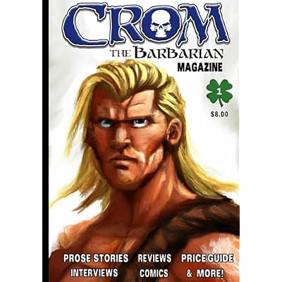 Crom the Barbarian Magazine #1