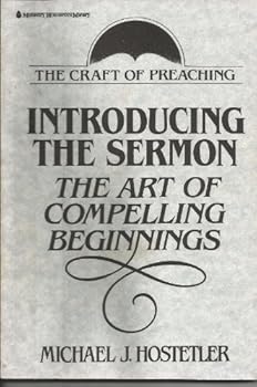 Paperback Introducing the Sermon: The Art of Compelling Beginnings Book