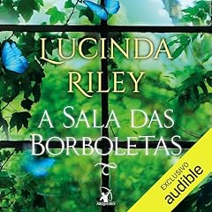 A sala das borboletas Audiolibro Por Lucinda Riley arte de portada