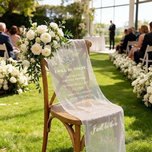 HunnmingRe Reserved Wedding Chair Sign Banner Loving Memory Signs for Wedding with Love from Heaven Cotton Linen 15 x 50 Save a Seat for Someone in Heaven (White Organza Be There)