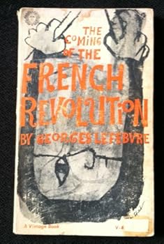The Coming Of The French Revolution