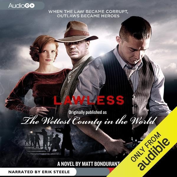 Cover art for The Wettest County in the World, or Lawless