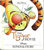 The Tigger Movies. DisneyÕs Songs and Story. CD and book set. B000YK54ES Book Cover