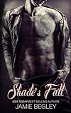 Shade's Fall (The Last Riders) (Volume 4)