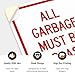 All Garbage Must Be in Plastic Bags and Tied Sign, 10x7 Inches, 4 Mil Vinyl Decal Stickers Weather Resistant, Made in USA
