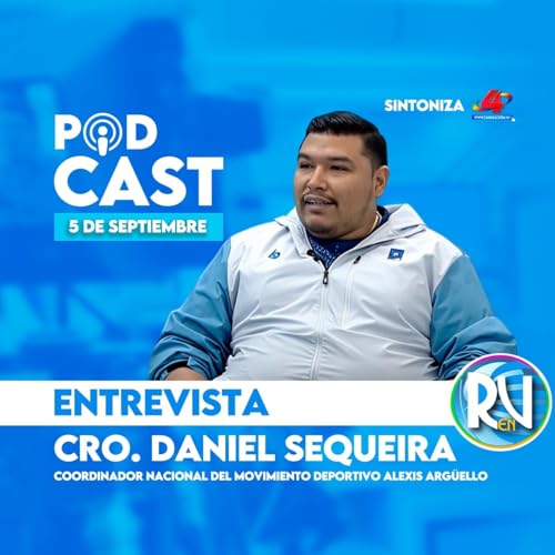 Page de couverture de Cro. Daniel Sequeira: Retos Extremos "Todos San Jacinto" | Revista en Vivo 5 de septiembre de 2025