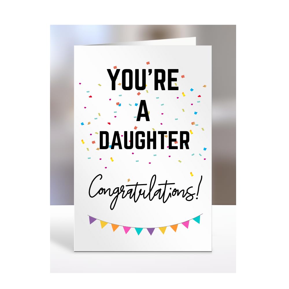 You're a Daughter card, gifts for men, women, him, her, female, male, presents for Christmas, new, congratulations, baby, you are, A5-173_70 โ image 1