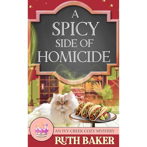 A Spicy Side of Homicide Audiolibro Por Ruth Baker arte de portada