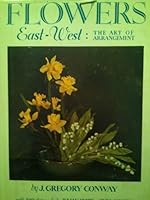 Flowers-East-West B0027O4Y5O Book Cover