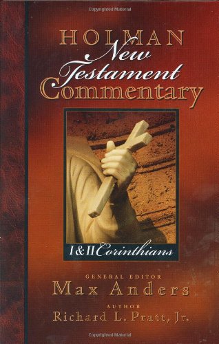 Holman New Testament Commentary - 1 & 2 Corinthians