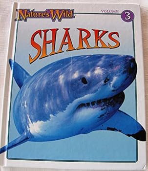 Unknown Binding Nature's Wild Series- Sharks Volume 3 Book