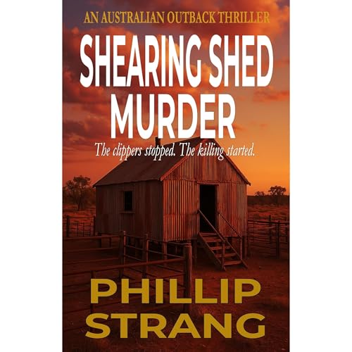 Shearing Shed Murder Audiolibro Por Phillip Strang arte de portada