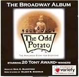 Odd Potato by Eileen Sherman & Bluestone