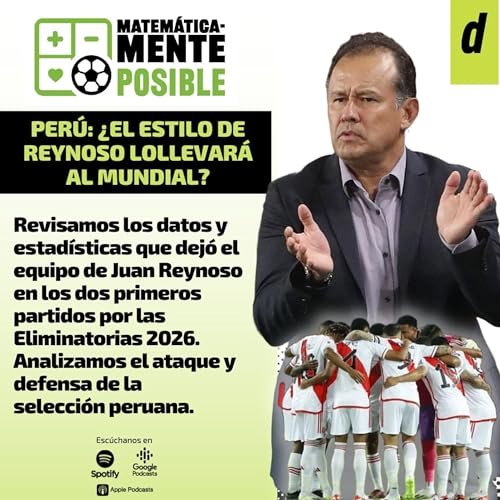 PER&Uacute;: &iquest;EL ESTILO DE REYNOSO NOS LLEVAR&Aacute; AL MUNDIAL?