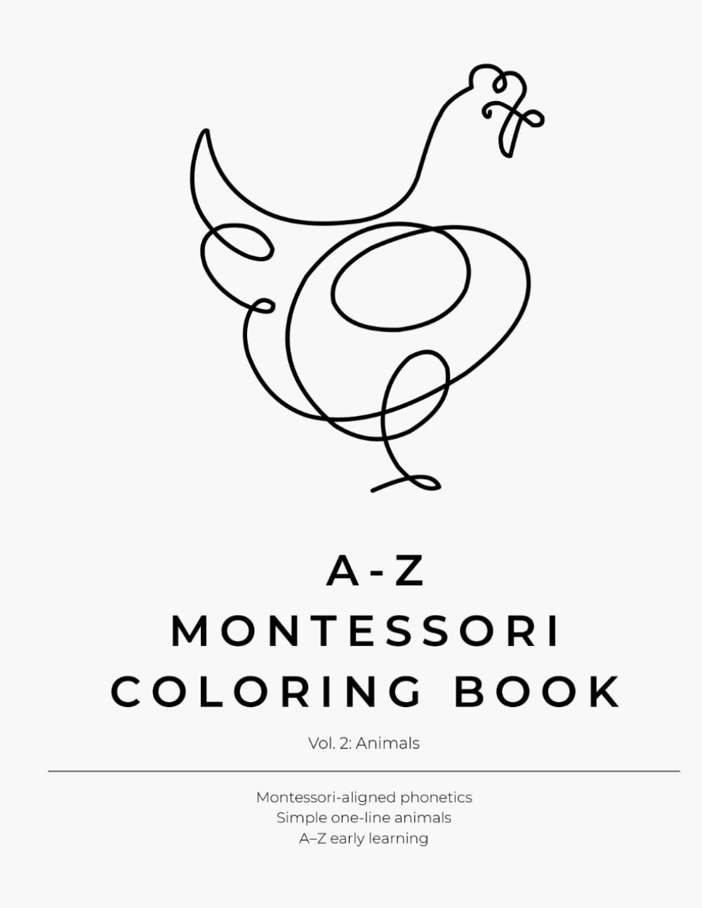 Animal Alphabet Coloring Book: A-Z Animal Themed Coloring Pages Using Montessori Phonetics