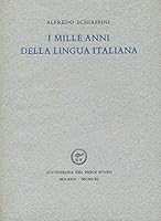 I Mille Anni Della Lingua Italiana B000J2MBLA Book Cover