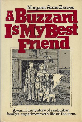 A Buzzard Is My Best Friend 0025072609 Book Cover