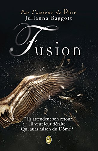 Télécharger Trilogie Pure (Tome 2) - Fusion Francais PDF