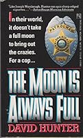 The Moon Is Always Full 1558530207 Book Cover