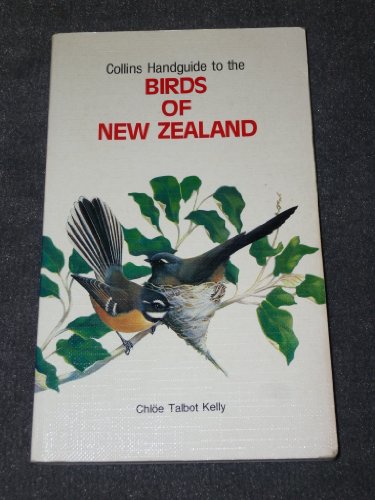 Collins Handguide to the Birds of New Zealand Collins Handguide to the Birds of New Zealand