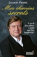 Mes chemins secrets: Y a-t-il des arbres à pain aux îles Sandwich ? 2268059758 Book Cover